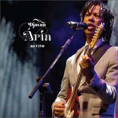 Djavan - Aria Ao Vivo