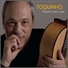 Toquinho - Quem Viver, Vera
