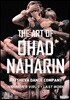오하드 나하린의 예술 (The Art of Ohad Naharin: Naharin's Virus Last Work)