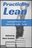 Practicing Lean: Learning How to Learn How to Get Better... Better