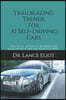 Trailblazing Trends for AI Self-Driving Cars: Practical Advances in Artificial Intelligence and Machine Learning