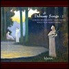 Jennifer France 드뷔시: 가곡 2집 (Debussy Songs Volume 2)