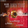 Marie-Luise Neunecker 브람스 / 리게티: 호른 트리오 (Brahms / Rigeti: Horn Trios)