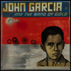 John Garcia - John Gacria & The Band Of Gold (Vinyl LP)