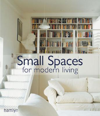 Small Spaces for Modern Living: Making the Most of Your Indoor Space