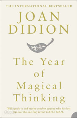 The Year of Magical Thinking