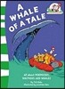 A Whale of a Tale!