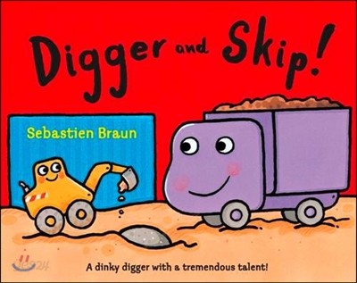 Digger and Skip