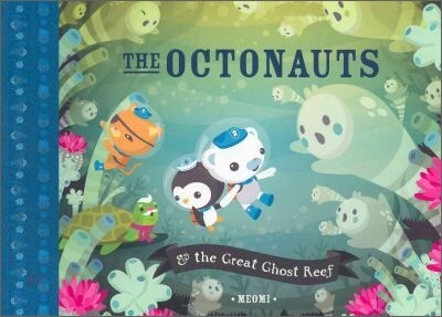 The Octonauts and the Great Ghost Reef