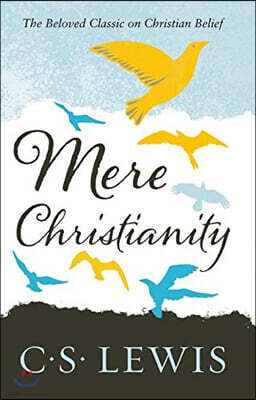 Mere Christianity
