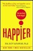 Happier: Can you learn to be Happy? (UK Paperback)