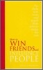 How to Win Friends and Influence People
