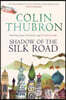 Shadow of the Silk Road