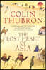 The Lost Heart of Asia