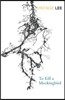 To Kill A Mockingbird