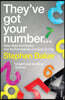 They've Got Your Number...