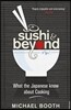 The Sushi and Beyond