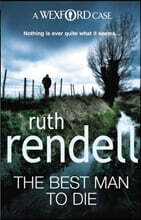 The Best Man To Die