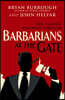 Barbarians At The Gate