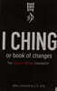 I Ching or Book of Changes
