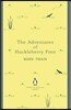 The Adventures of Huckleberry Finn