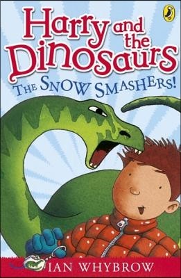 Harry and the Dinosaurs: The Snow-Smashers!