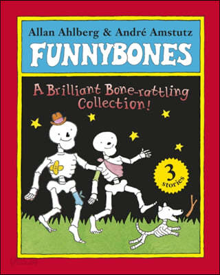 Funnybones: A Bone Rattling Collection