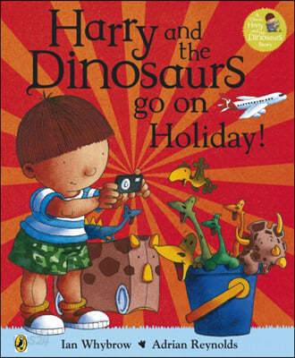 A Harry and the Bucketful of Dinosaurs go on Holiday