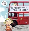 Charlie and Lola: We Completely Must Go to London