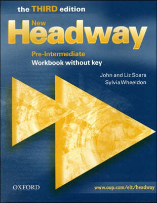 New Headway: Pre-Intermediate Third Edition: Workbook (Without Key)