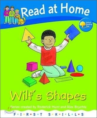 Read at Home: First Skills: Wilf&#39;s Shapes