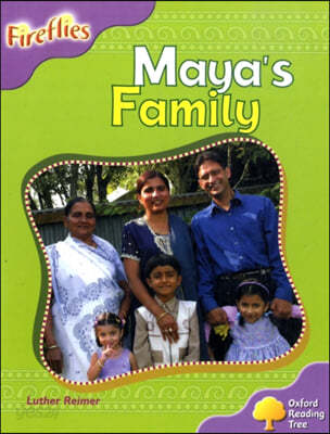 Oxford Reading Tree: Level 1+: Fireflies: Maya&#39;s Family