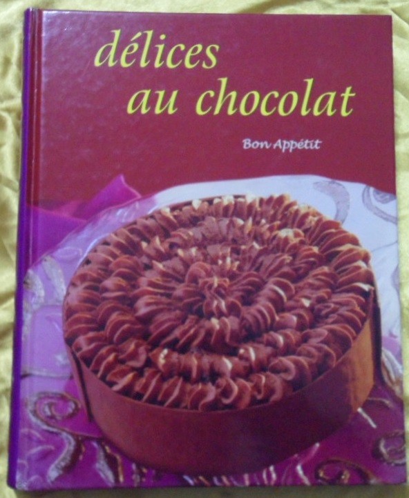 DELICES AU CHOCOLAT BON APPETIT