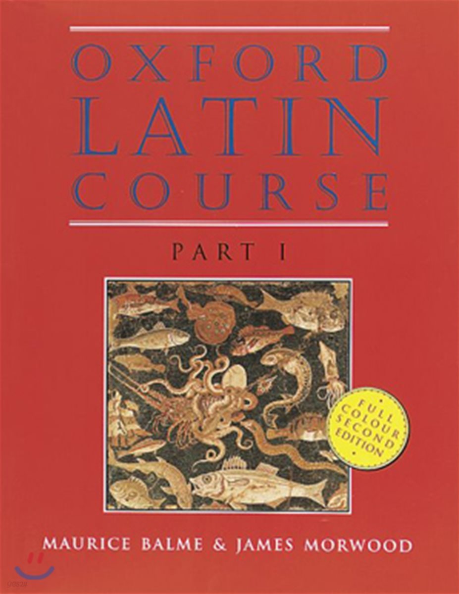 The Oxford Latin Course: Part I: Student&#39;s Book