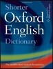 The Shorter Oxford English Dictionary