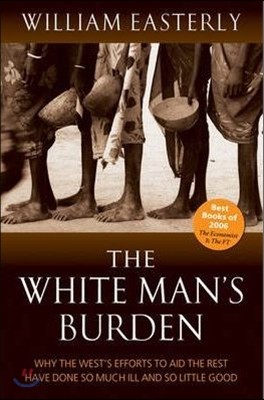 The White Man&#39;s Burden