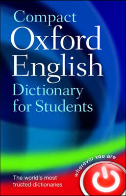 Compact Oxford English Dictionary: For University and College Students