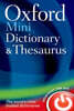 Oxford Mini Dictionary and Thesaurus