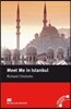 Macmillan Readers Meet Me in Istanbul Intermediate Reader Without CD