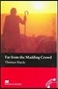 Far from the Madding Crowd