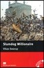 Macmillan Readers 2018 Slumdog Millionaire without CD