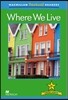 Macmillan Factual Readers: Where We Live