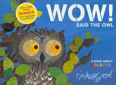 WOW! Said the Owl