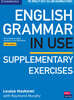English Grammar in Use Supplementary Exercises Book with Answers: To Accompany English Grammar in Use Fifth Edition