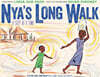 Nya's Long Walk: A Step at a Time