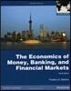 Economics of Money, Banking and Financial Markets with MyEconLab, 10/e (IE)