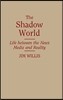 The Shadow World