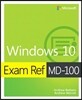 Exam Ref MD-100 Windows 10