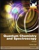 Quantum Chemistry and Spectroscopy, 3/E