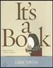 It's a Book!